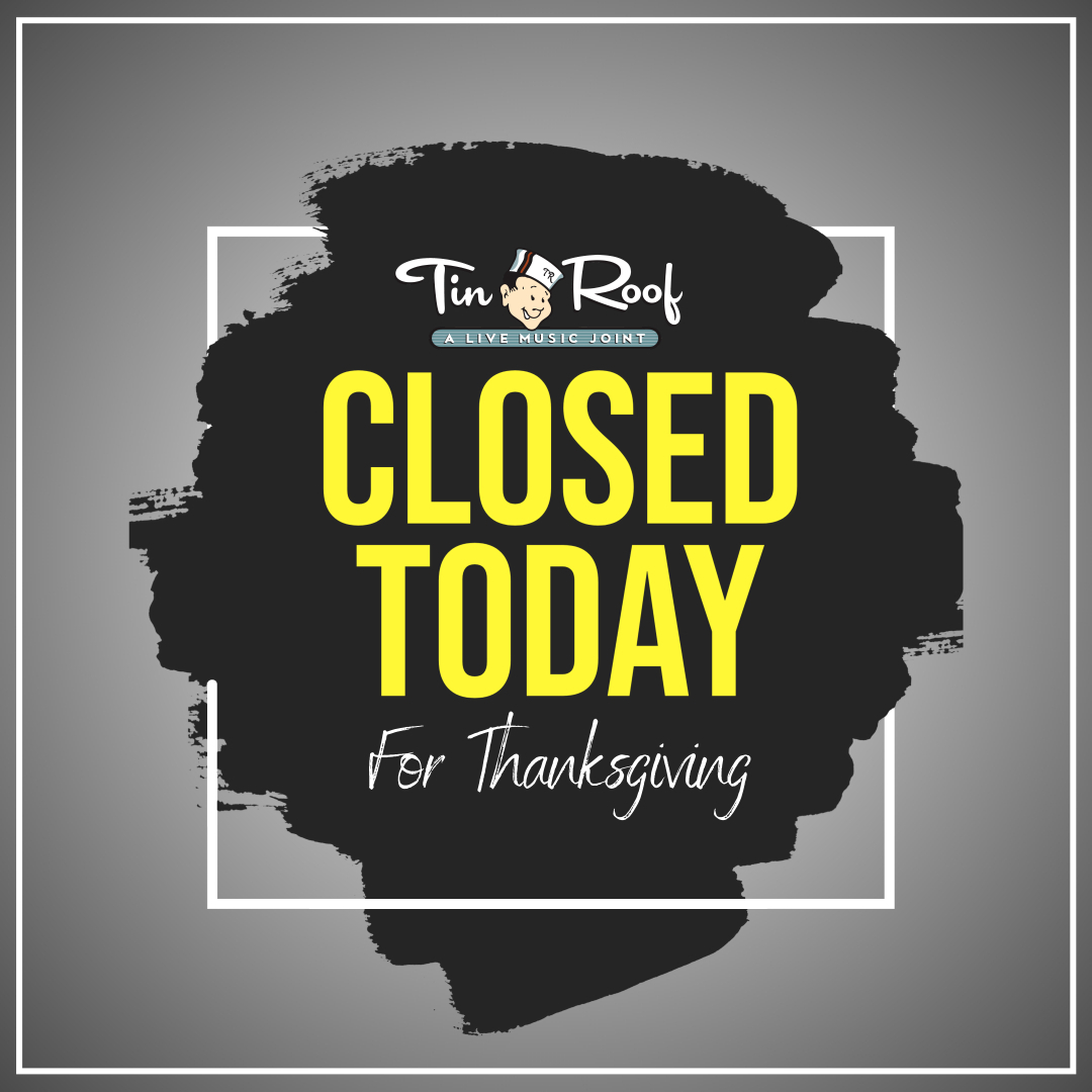 CLOSED TODAY